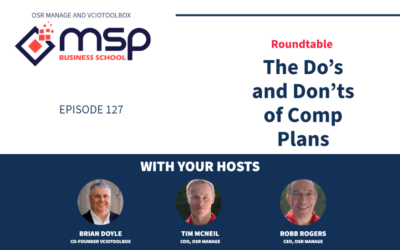 Roundtable The Do’s and Don’ts of Comp Plans